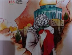 Resensi Sastra Puisi: Menguak Kekejian Israel Secara Estetik