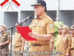 Sambut HUT RI Ke-80, Asisten Perekobang Muara Enim Ajak Maknai Semangat  Kemerdekaan