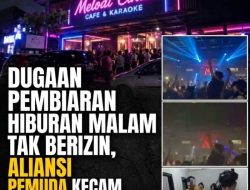 Dugaan Pembiaran Hiburan Malam Tak Berizin, Aliansi Pemuda Kecam Sikap ‘Tutup Mata’ Satpol PP dan Dinas Perizinan Lubuklinggau